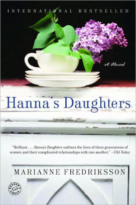 Hanna's Daughters by Marianne Fredriksson | NOOK Book (eBook) | Barnes ...