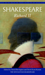 Title: Richard II (Bantam Classic), Author: William Shakespeare