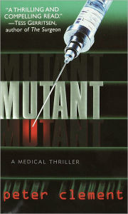 Title: Mutant, Author: Peter Clement