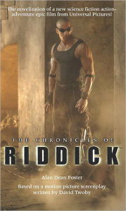 Title: The Chronicles of Riddick, Author: Alan Dean Foster