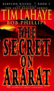 Title: The Secret on Ararat (Babylon Rising Series #2), Author: Tim LaHaye