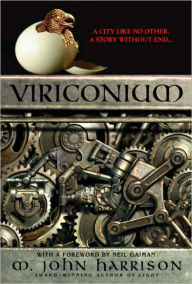 Title: Viriconium, Author: M. John Harrison