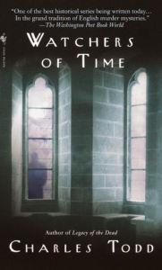 Title: Watchers of Time (Inspector Ian Rutledge Series #5), Author: Charles Todd