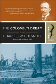 Title: Colonel's Dream: A Novel, Author: Charles Chesnutt