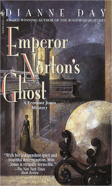 Emperor Norton's Ghost (Fremont Jones Series #4)
