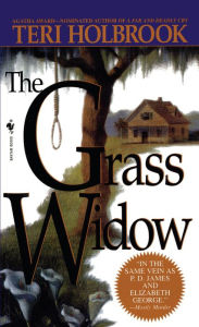 Title: The Grass Widow (Gale Grayson Series #2), Author: Teri Holbrook