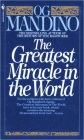 The Greatest Miracle in the World