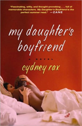 daughter boyfriend husband book cydney rax girlfriend novel add