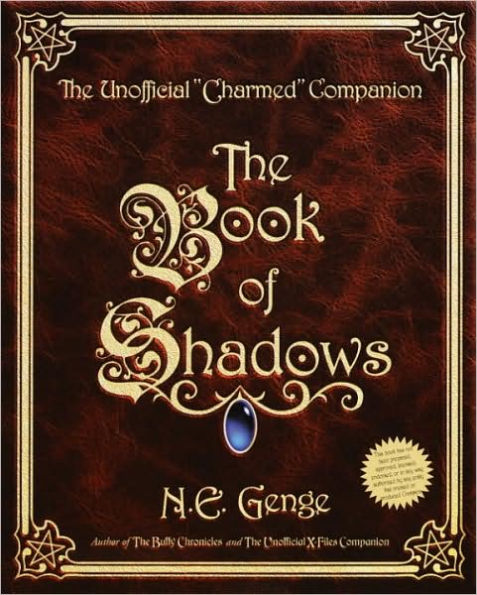 Book of Shadows: The Unofficial Charmed Companion