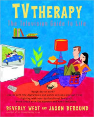 Title: TVtherapy: The Television Guide to Life, Author: Beverly West