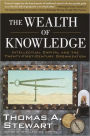 Wealth of Knowledge: Intellectual Capital and the Twenty-First Century Organization