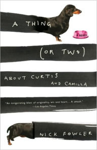 Title: Thing (or Two) about Curtis and Camilla, Author: Nick Fowler