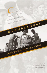 Title: Another Day of Life, Author: Ryszard Kapuscinski