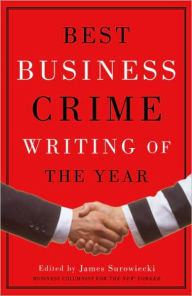 Title: Best Business Crime Writing of the Year, Author: James Surowiecki