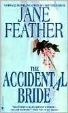 Title: The Accidental Bride, Author: Jane Feather