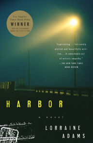 Title: Harbor, Author: Lorraine Adams