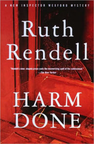 Harm Done (Chief Inspector Wexford Series #18)