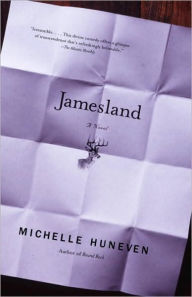 Title: Jamesland, Author: Michelle Huneven