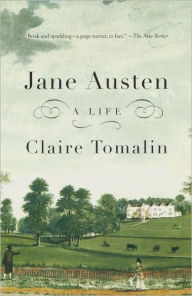 Title: Jane Austen: A Life, Author: Claire Tomalin