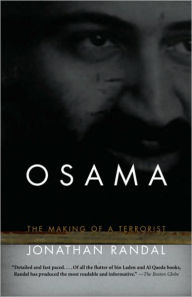 Title: Osama: The Making of a Terrorist, Author: Jonathan Randal