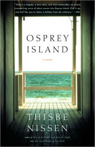 Title: Osprey Island, Author: Thisbe Nissen