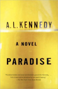 Title: Paradise, Author: A. L. Kennedy