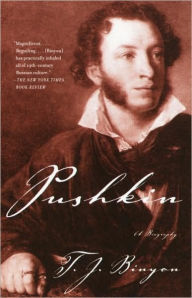 Title: Pushkin: A Biography, Author: T.J.  Binyon