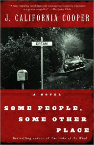 Title: Some People, Some Other Place, Author: J. California Cooper