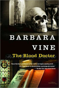 Title: The Blood Doctor, Author: Barbara Vine