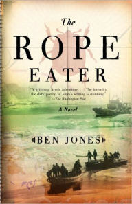 Title: Rope Eater, Author: Ben Jones