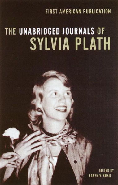 Unabridged Journals of Sylvia Plath