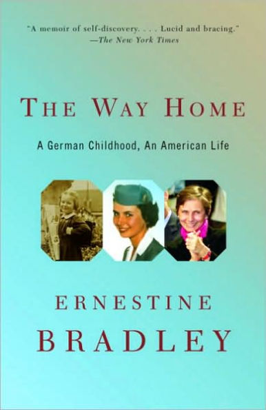 Way Home: A German Childhood, an American Life