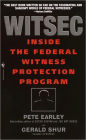 Witsec: Inside the Federal Witness Protection Program