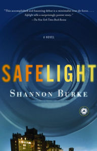 Title: Safelight, Author: Shannon Burke