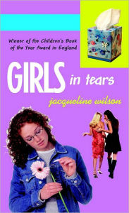 Title: Girls in Tears, Author: Jacqueline Wilson