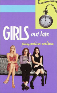 Title: Girls Out Late, Author: Jacqueline Wilson