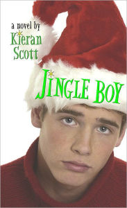 Title: Jingle Boy, Author: Kieran Scott