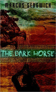 Title: Dark Horse, Author: Marcus Sedgwick