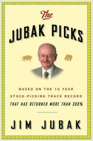 Title: Jubak Picks: Based on the 10 Year Stock-Picking Track Record That Has Returned More Than 300%, Author: Jim Jubak