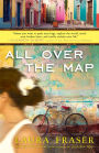 All Over the Map: A Memoir