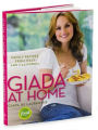 Alternative view 3 of Giada at Home: Family Recipes from Italy and California: A Cookbook
