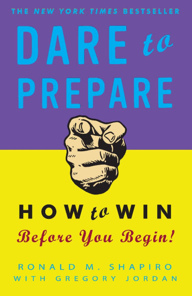 Dare to Prepare: How Win Before You Begin