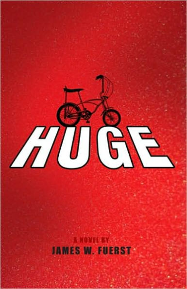 Huge: A Novel