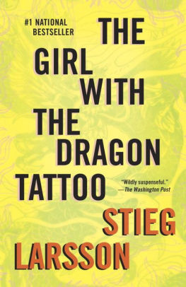 Title: The Girl with the Dragon Tattoo (The Girl with the Dragon Tattoo Series #1), Author: Stieg Larsson