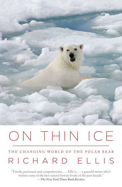 On Thin Ice: The Changing World of the Polar Bear