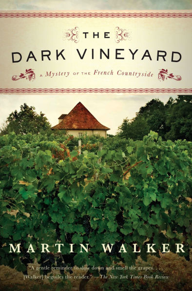 The Dark Vineyard (Bruno, Chief of Police Series #2)