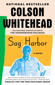 Title: Sag Harbor, Author: Colson Whitehead