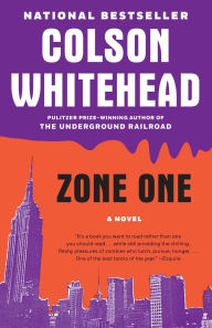 Title: Zone One, Author: Colson Whitehead