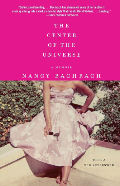 the Center of Universe: A Memoir