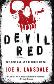 Title: Devil Red (Hap Collins and Leonard Pine Series #8), Author: Joe R. Lansdale